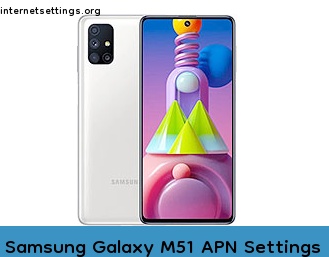 Samsung Galaxy M51 APN Internet Settings