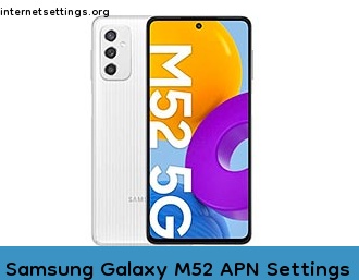Samsung Galaxy M52 APN Setting