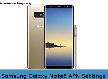 Samsung Galaxy Note8 APN Internet Settings