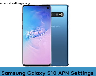 Samsung Galaxy S10 APN Internet Settings
