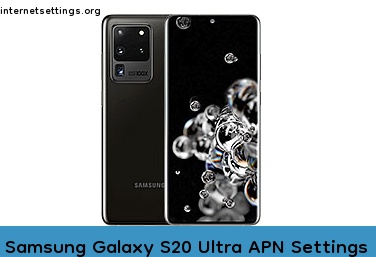 Samsung Galaxy S20 Ultra APN Internet Settings