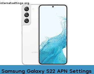 Samsung Galaxy S22 APN Internet Settings