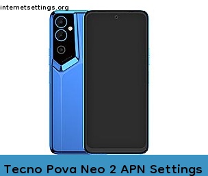 Tecno Pova Neo 2 APN Setting