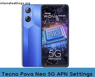 Tecno Pova Neo 5G APN Setting