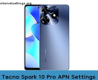 Tecno Spark 10 Pro APN Setting