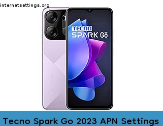Tecno Spark Go 2023 APN Setting