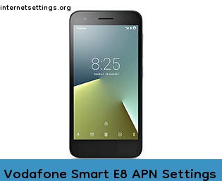Vodafone Smart E8 APN Setting
