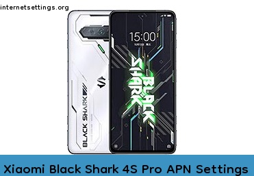 Xiaomi Black Shark 4S Pro APN Internet Settings