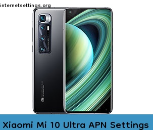 Xiaomi Mi 10 Ultra APN Internet Settings