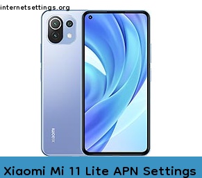 Xiaomi Mi 11 Lite APN Internet Settings