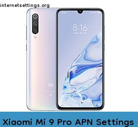 Xiaomi Mi 9 Pro APN Internet Settings