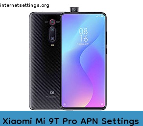 Xiaomi Mi 9T Pro APN Internet Settings