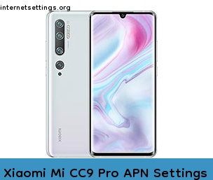 Xiaomi Mi CC9 Pro APN Internet Settings