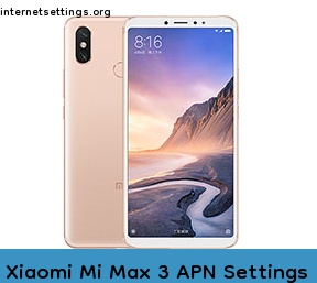 Xiaomi Mi Max 3 APN Internet Settings