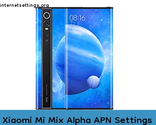 Xiaomi Mi Mix Alpha APN Internet Settings
