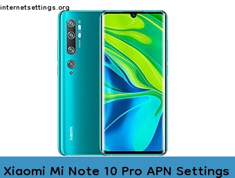 Xiaomi Mi Note 10 Pro APN Internet Settings
