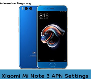 Xiaomi Mi Note 3 APN Internet Settings
