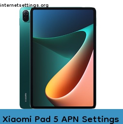 Xiaomi Pad 5 APN Internet Settings