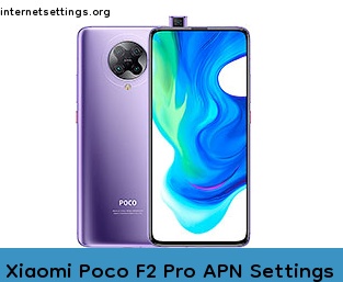 Xiaomi Poco F2 Pro APN Internet Settings