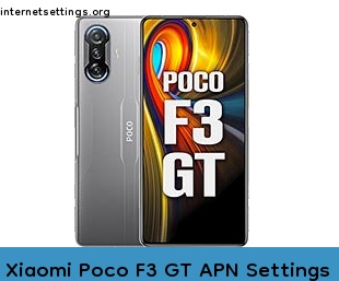 Xiaomi Poco F3 GT APN Internet Settings