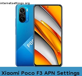 Xiaomi Poco F3 APN Internet Settings