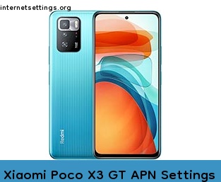 Xiaomi Poco X3 GT APN Internet Settings