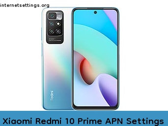 Xiaomi Redmi 10 Prime APN Internet Settings
