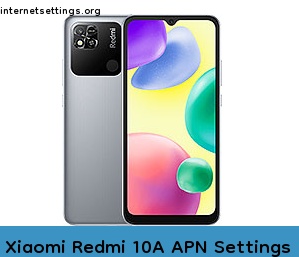 Xiaomi Redmi 10A APN Internet Settings