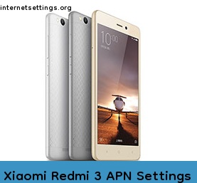 Xiaomi Redmi 3 APN Internet Settings