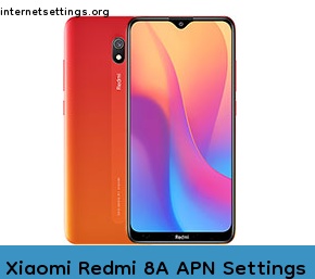 Xiaomi Redmi 8A APN Internet Settings