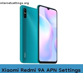 Xiaomi Redmi 9A APN Internet Settings