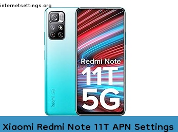 Xiaomi Redmi Note 11T APN Internet Settings