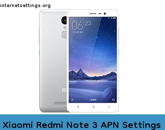 Xiaomi Redmi Note 3 APN Internet Settings