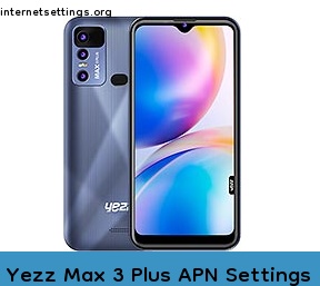 Yezz Max 3 Plus APN Setting