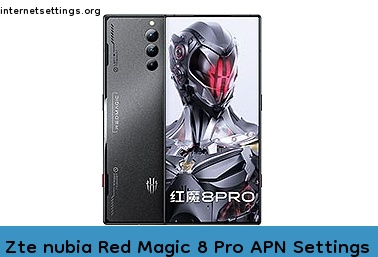 Zte nubia Red Magic 8 Pro APN Setting