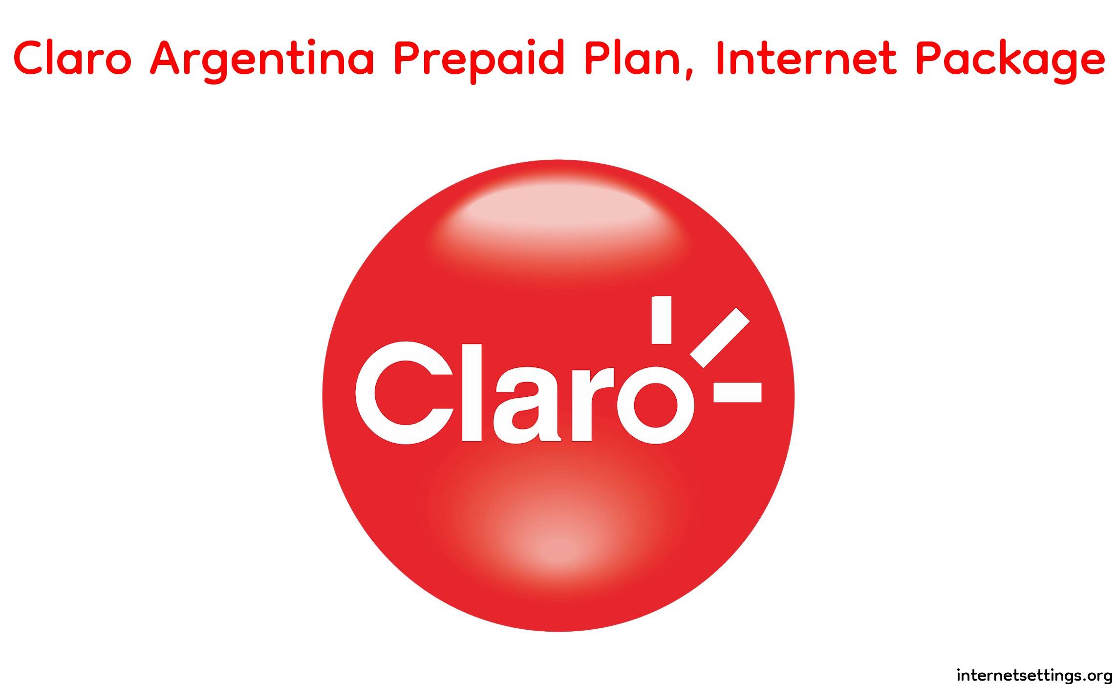 Claro Argentina Prepaid Plan Internet Package