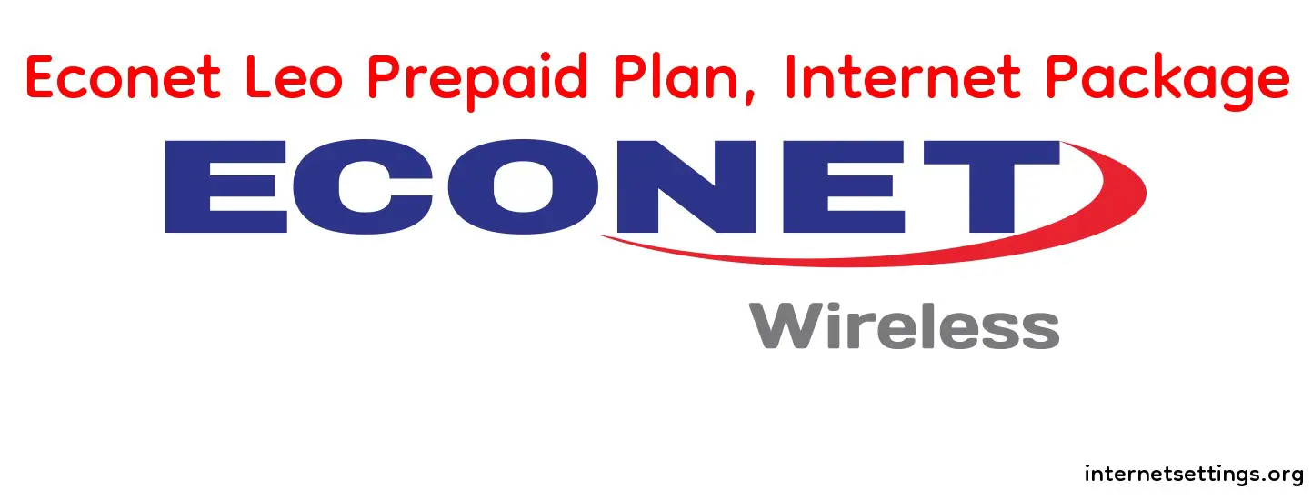 Econet Leo Prepaid Plan, Internet Package