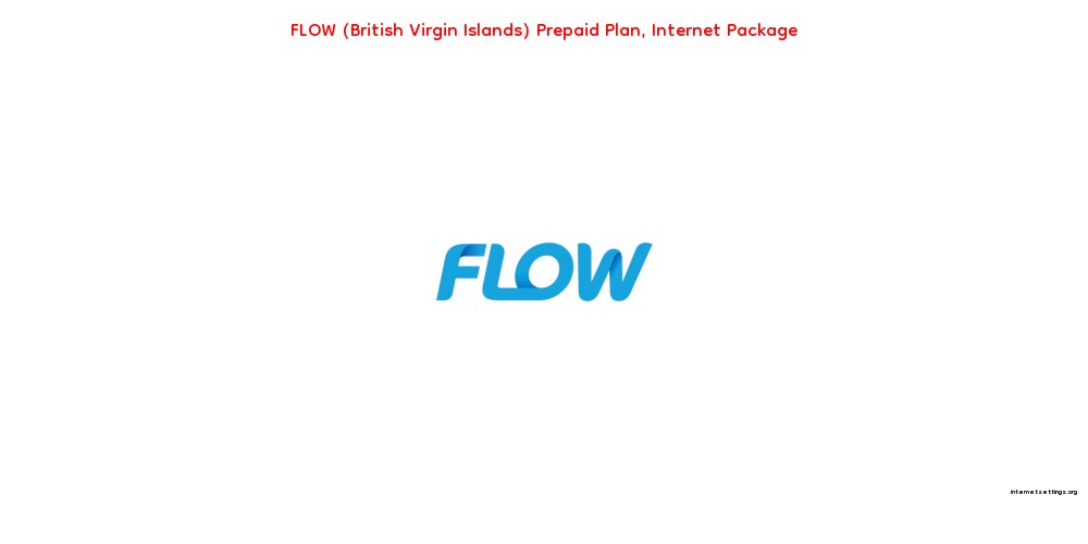 FLOW (British Virgin Islands) Prepaid Plan & Postpaid plan