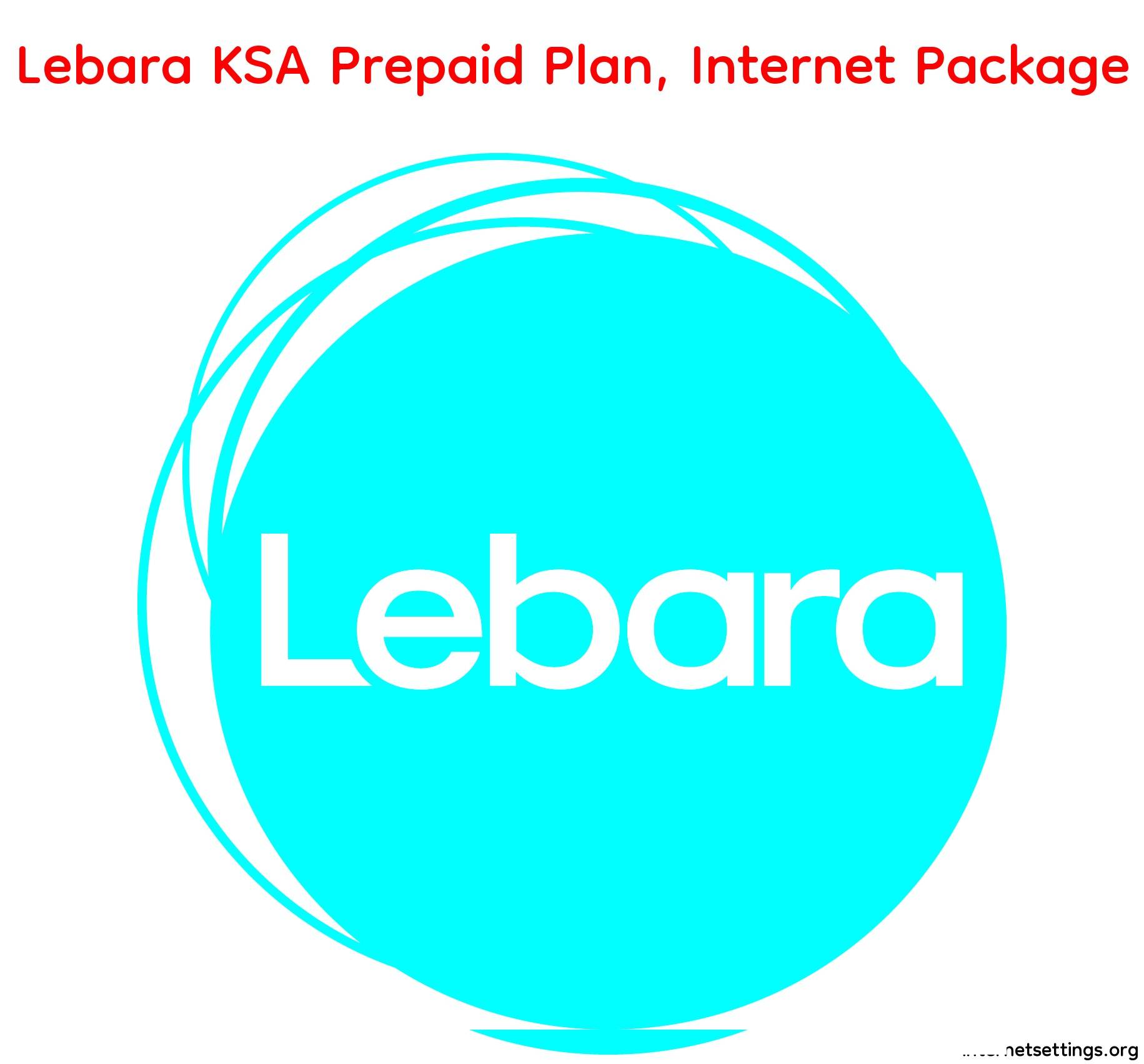 Lebara KSA Prepaid Plan, Internet Package.