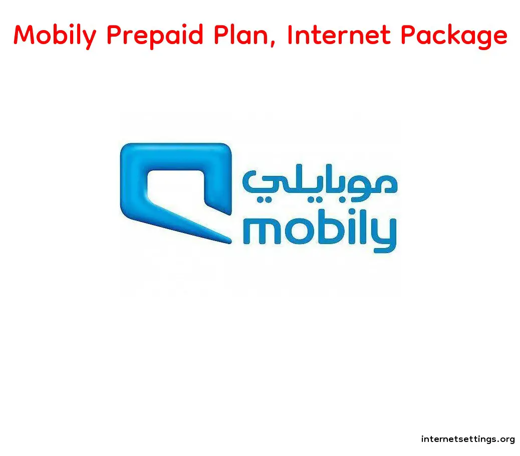 Mobily Prepaid Internet Package, Plan.