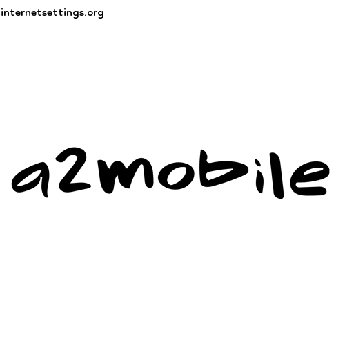 a2mobile APN Settings for Android & iPhone 2023