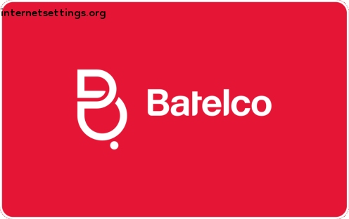 Batelco (Bahrain Telecom) APN Settings for Android & iPhone 2022