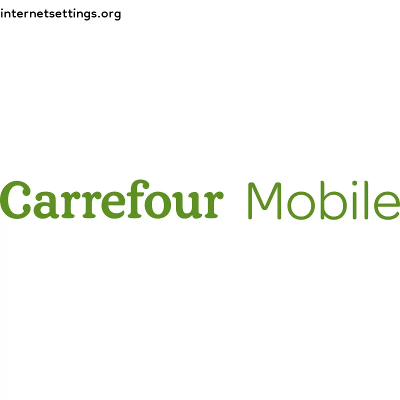 Carrefour Mobile APN Setting