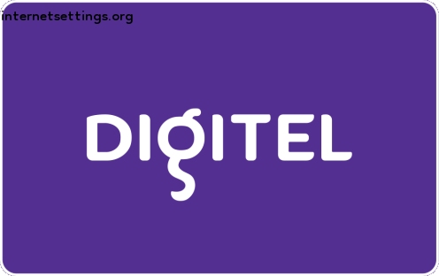 Digitel GSM APN Settings for Android & iPhone 2022