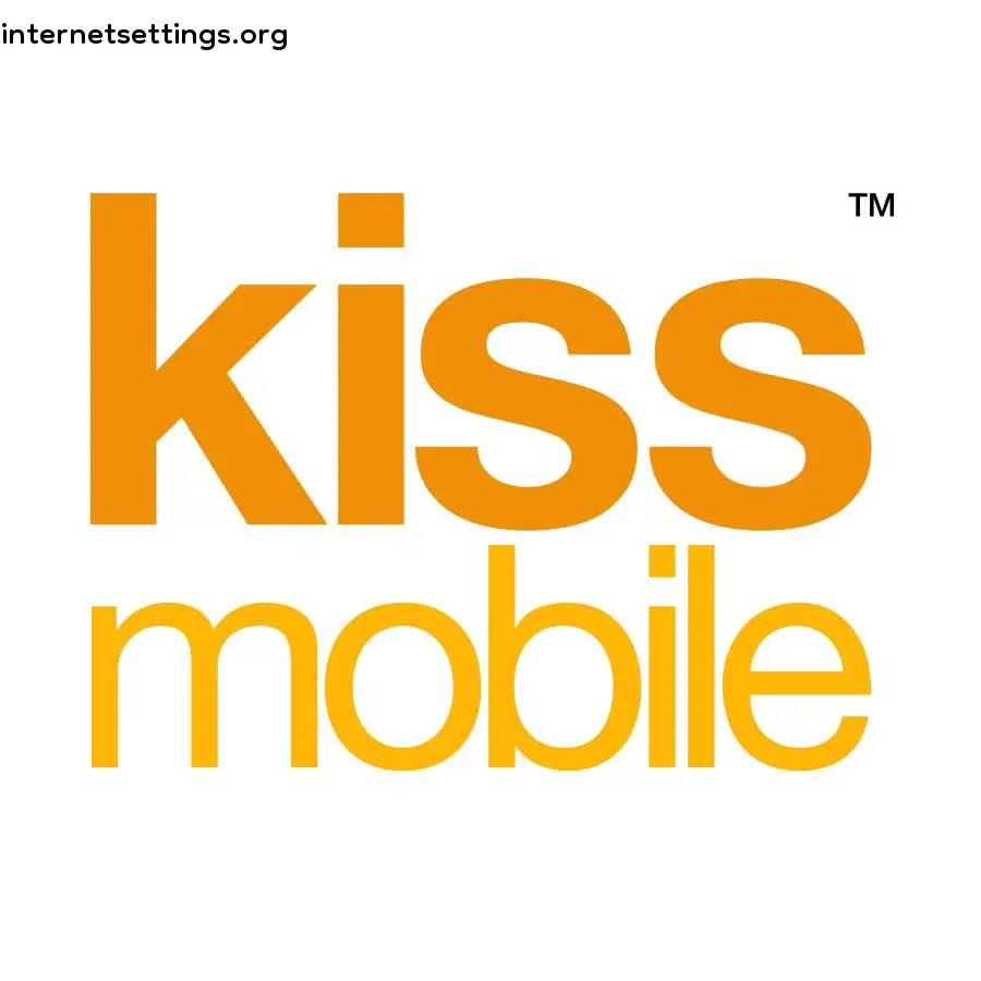 Kiss Mobile APN Setting