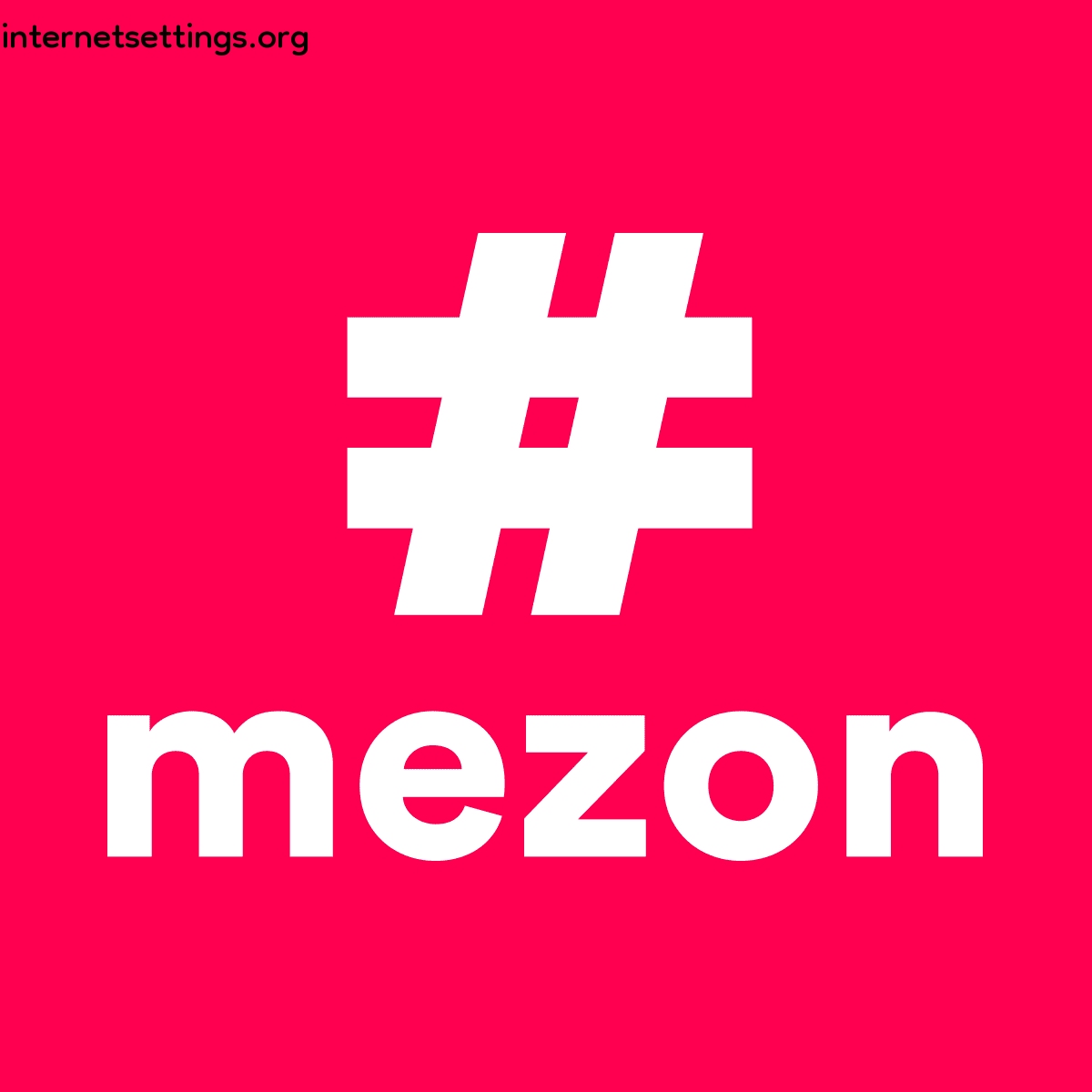 Mezon (by LRTC [Telecentras]) APN Settings for Android & iPhone 2022