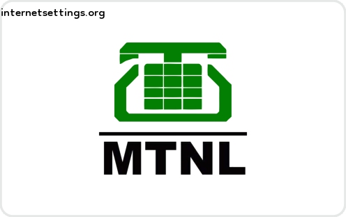 MTNL APN Settings for Android & iPhone 2022