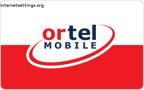 Ortel mobile Germany APN Setting