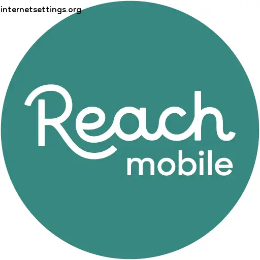 Reach Mobile APN Setting