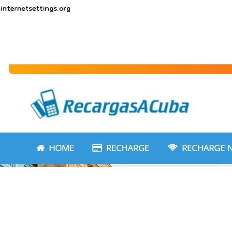 RecargasACuba APN Settings for Android & iPhone 2022
